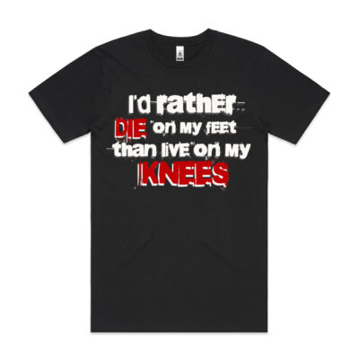 I'd rather die on my feet! - ascolour/BLOCK TEE Thumbnail
