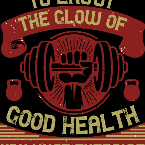 To enjoy the glow of good health  you must exercise Thumbnail