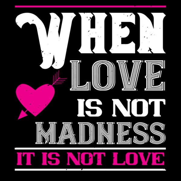 when love is madness it is not love 01 Thumbnail